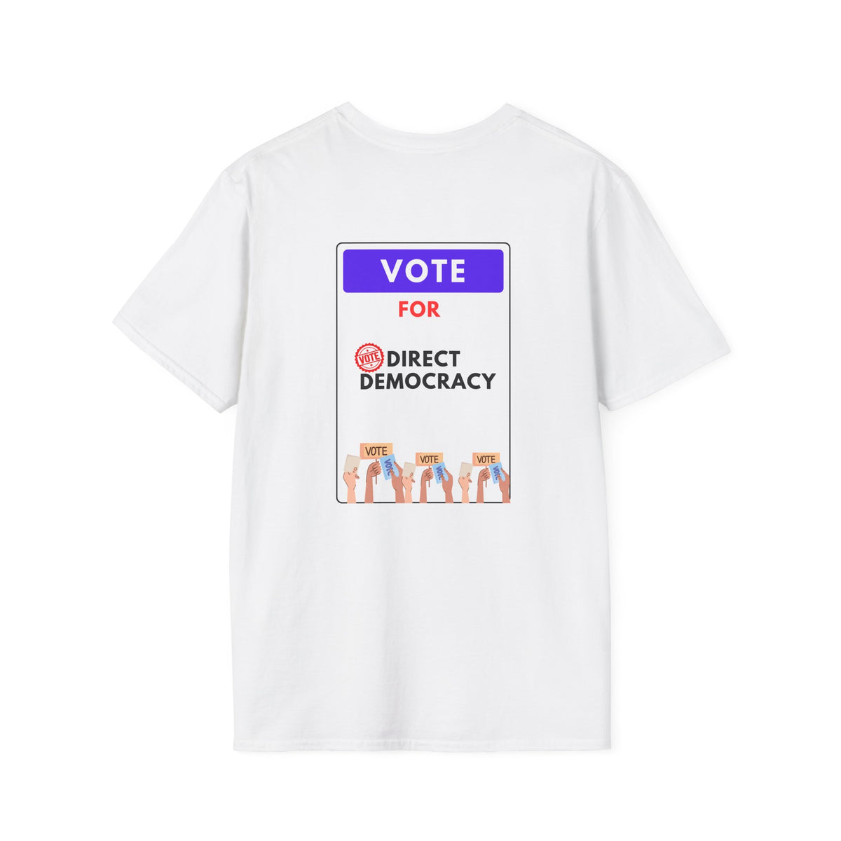 Vote Direct Democracy Flag T-Shirt — Vote for Direct Democracy Graphic Tee