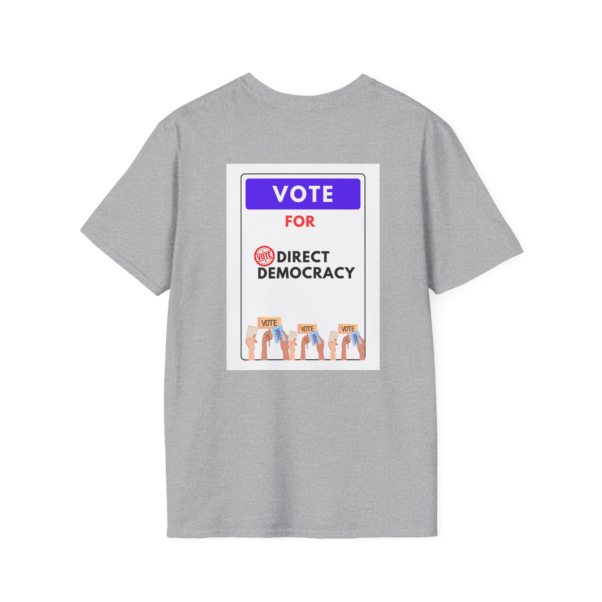 Vote Direct Democracy Flag T-Shirt — Vote for Direct Democracy Graphic Tee